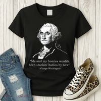 George Me and my homies woulda been stacking bodies by now Women's T-Shirt thumb 3