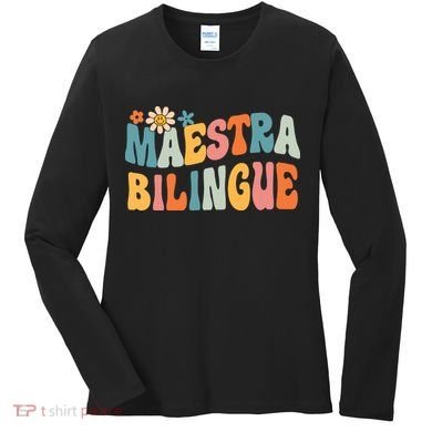 Groovy Maestra Bilingue Spanish Teacher Retro Women's Long Sleeve Shirt