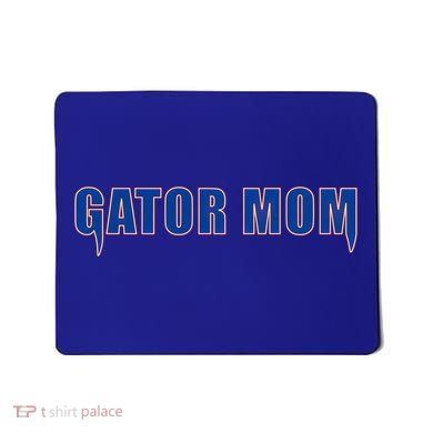 Gator Mom College Football Gift Mousepad