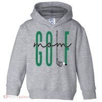 Golf Mom Crewneck Mothers Day Master Golf Girl Toddler Hoodie thumb 0