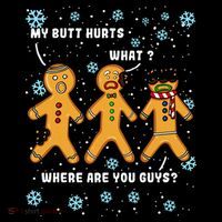 Gingerbread Man Cookie My Butt Hurts Funny Christmas Women's Hoodie thumb 2