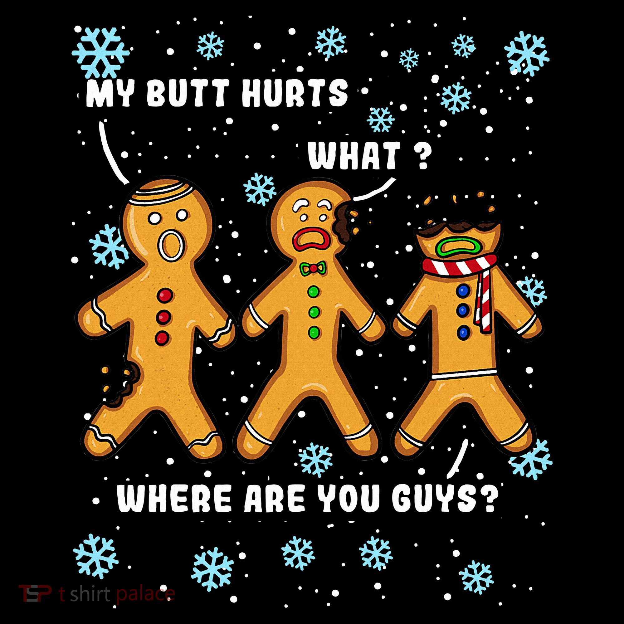 Gingerbread Man Cookie My Butt Hurts Funny Christmas Women's Tank Top