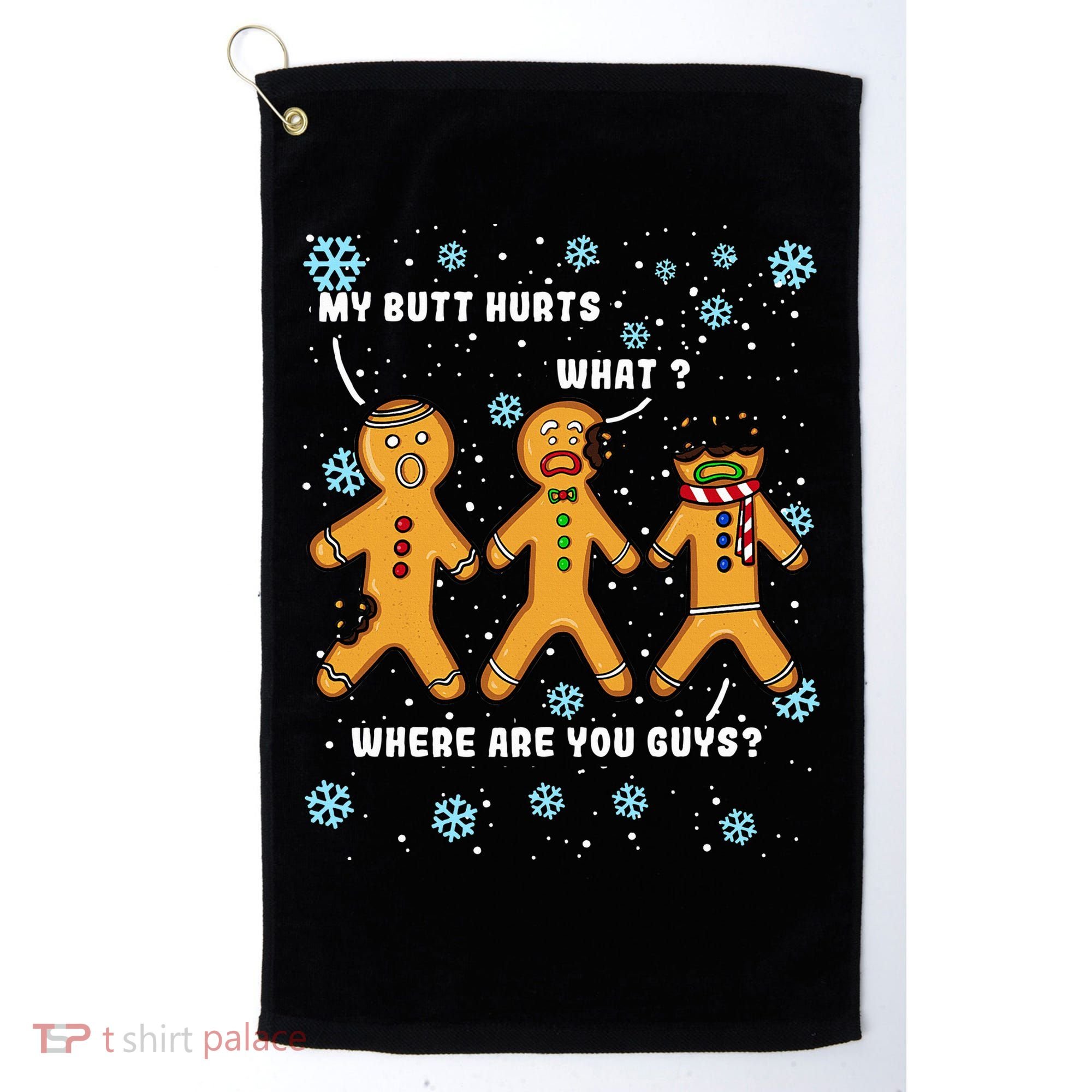 Gingerbread Man Cookie My Butt Hurts Funny Christmas Golf Towel