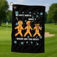 Gingerbread Man Cookie My Butt Hurts Funny Christmas Golf Towel thumb 1