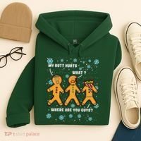 Gingerbread Man Cookie My Butt Hurts Funny Christmas Hoodie thumb 4