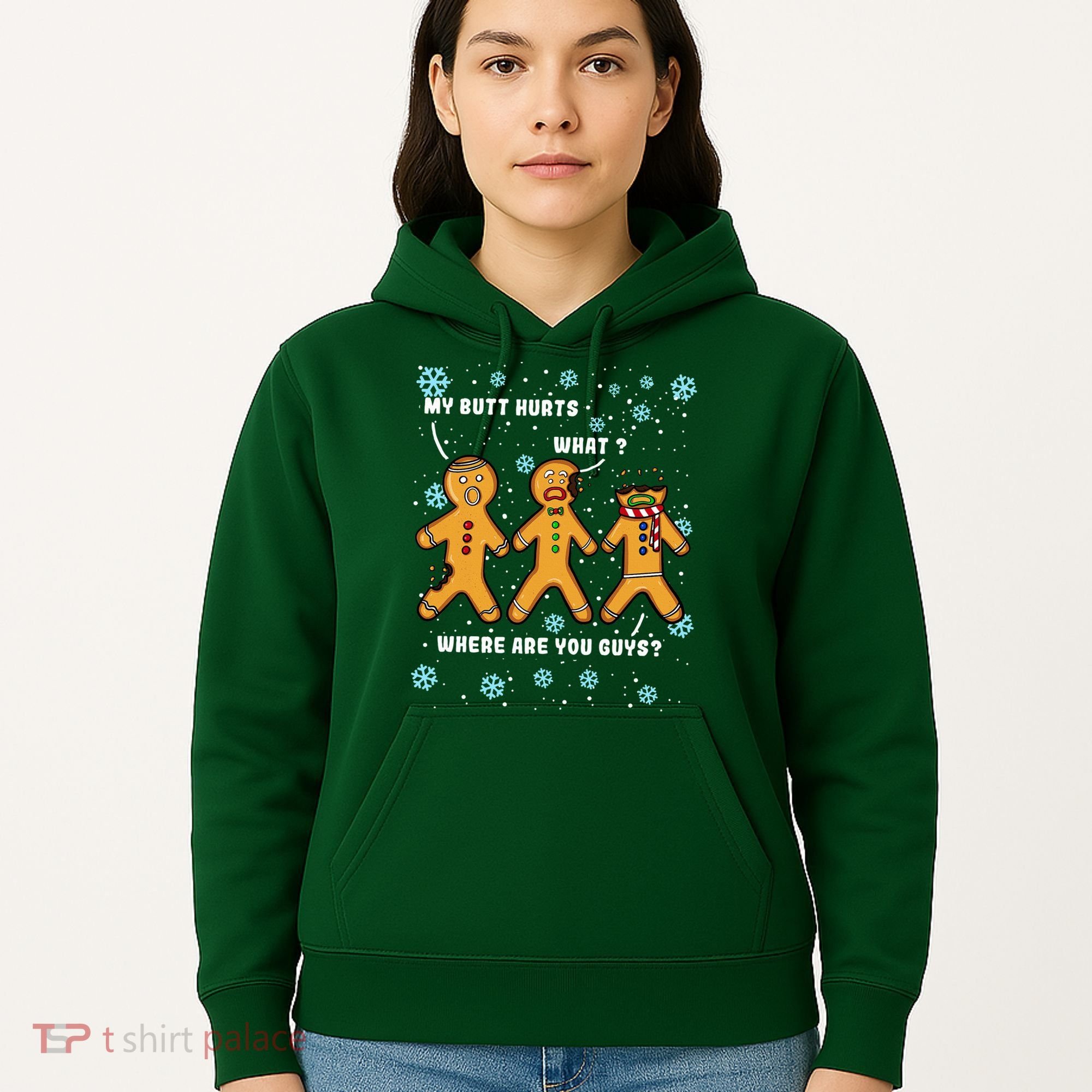 Gingerbread Man Cookie My Butt Hurts Funny Christmas Hoodie