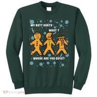 Gingerbread Man Cookie My Butt Hurts Funny Christmas Sweatshirt thumb 0