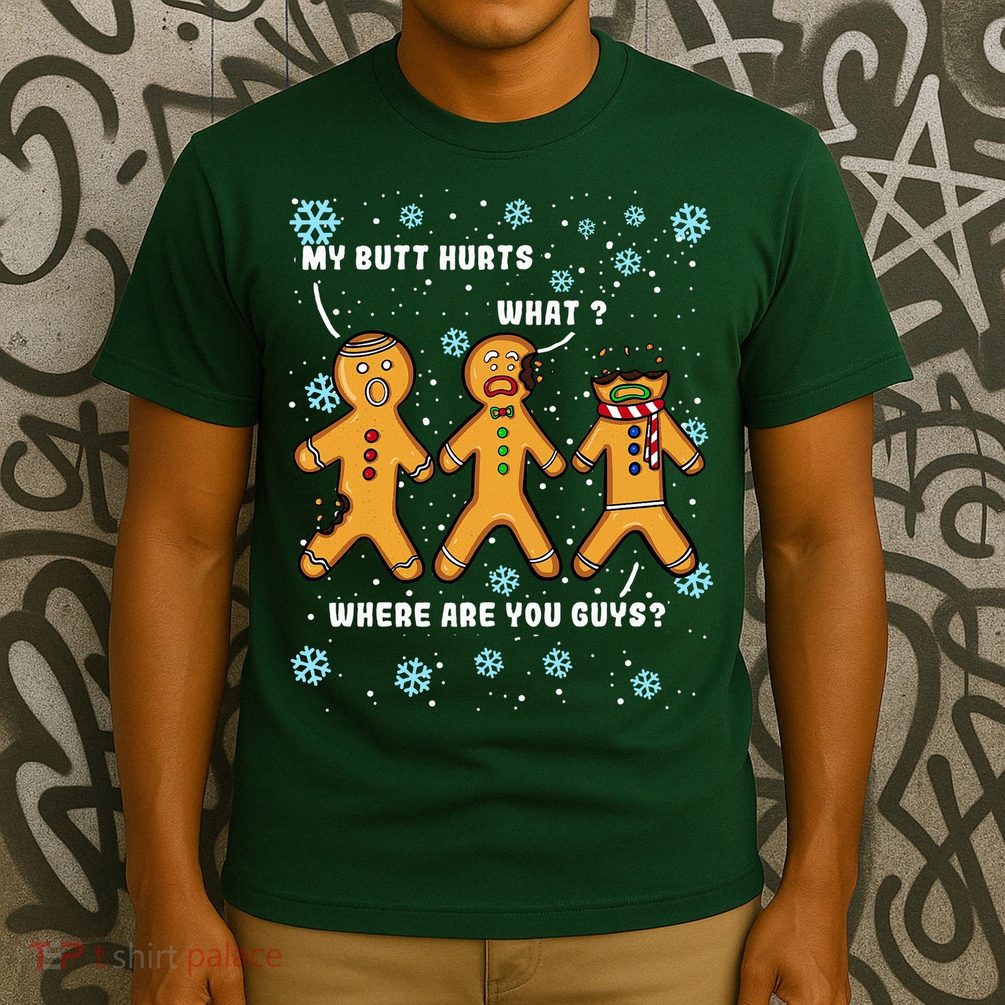 Gingerbread Man Cookie My Butt Hurts Funny Christmas T-Shirt