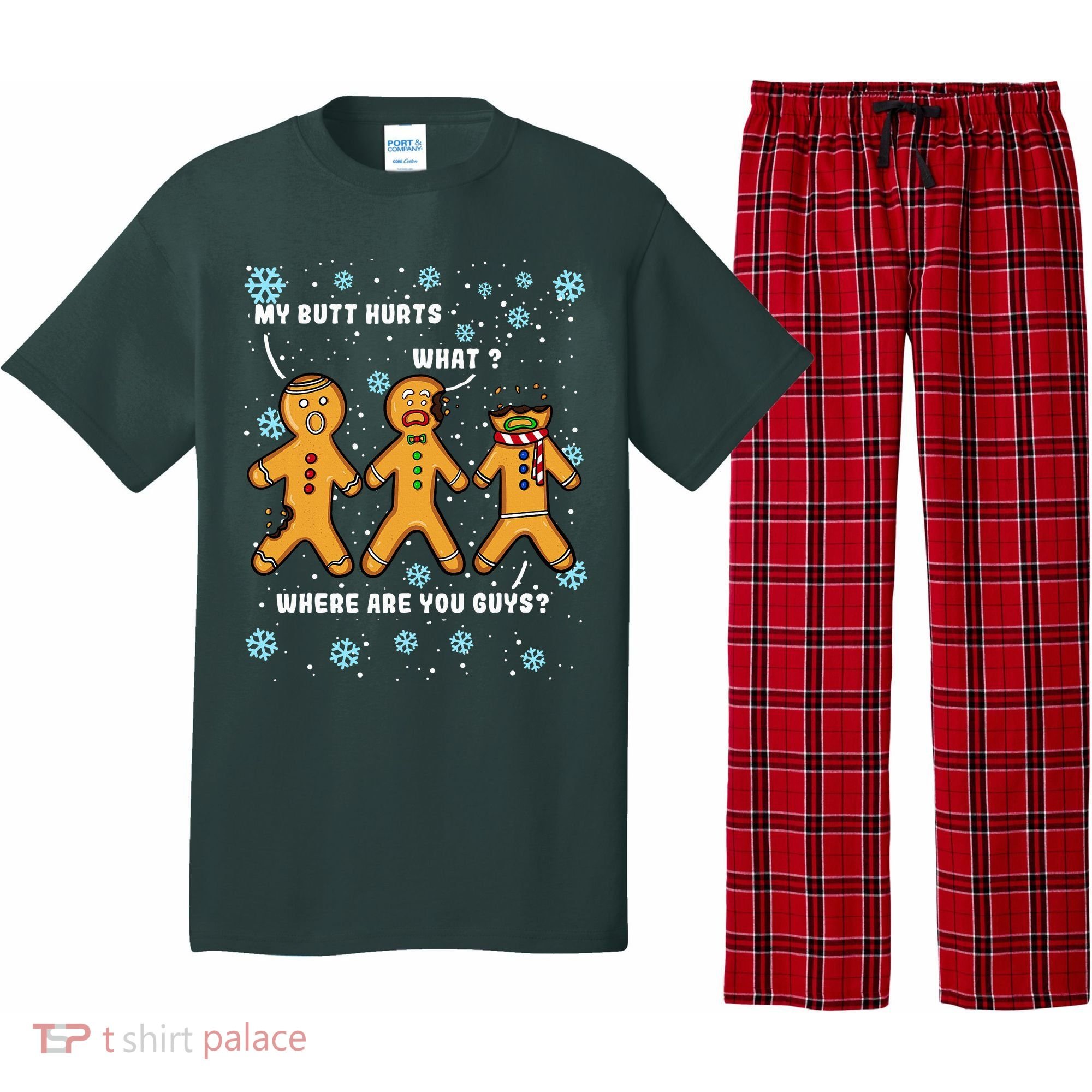 Gingerbread Man Cookie My Butt Hurts Funny Christmas Pajama Set