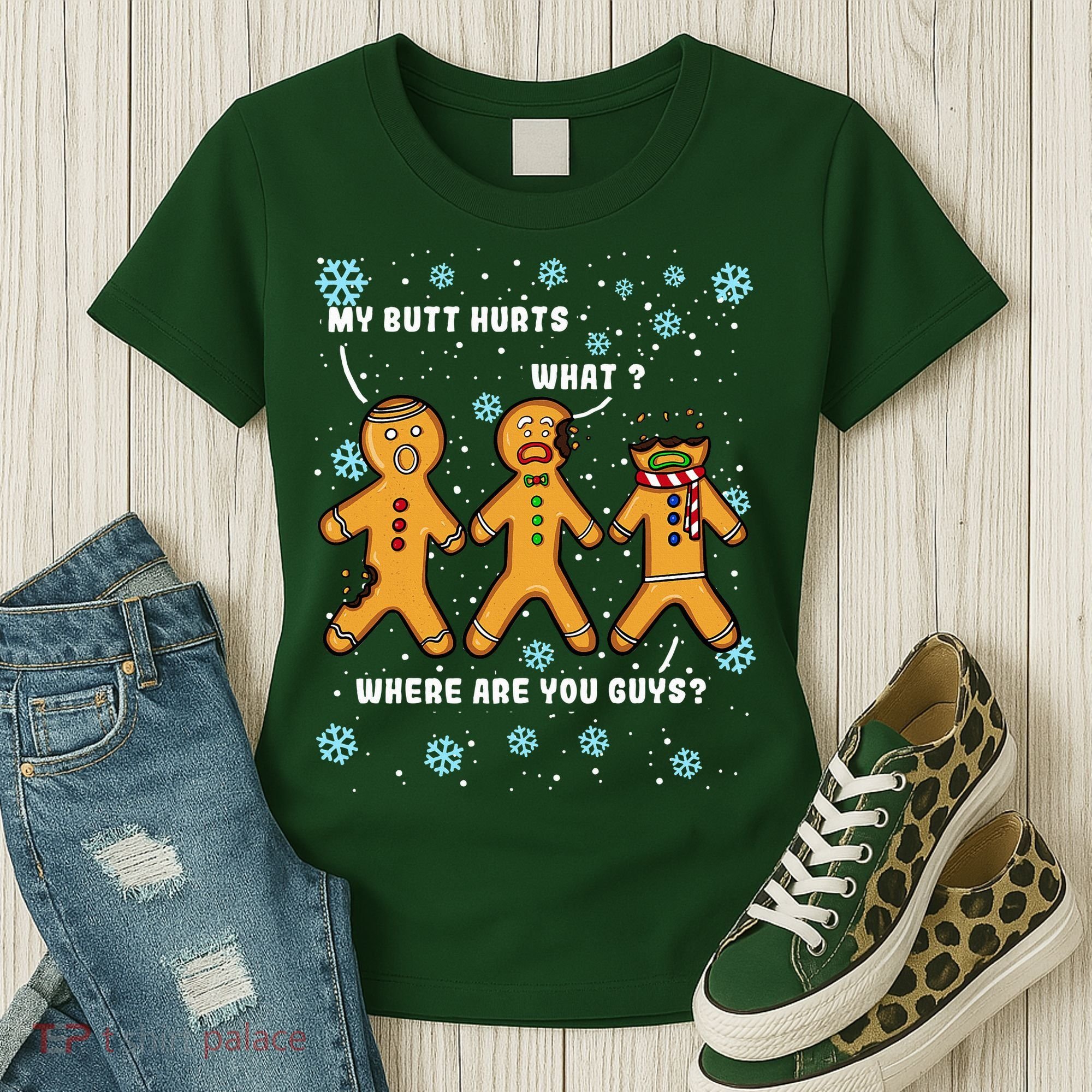 Gingerbread Man Cookie My Butt Hurts Funny Christmas Women's T-Shirt