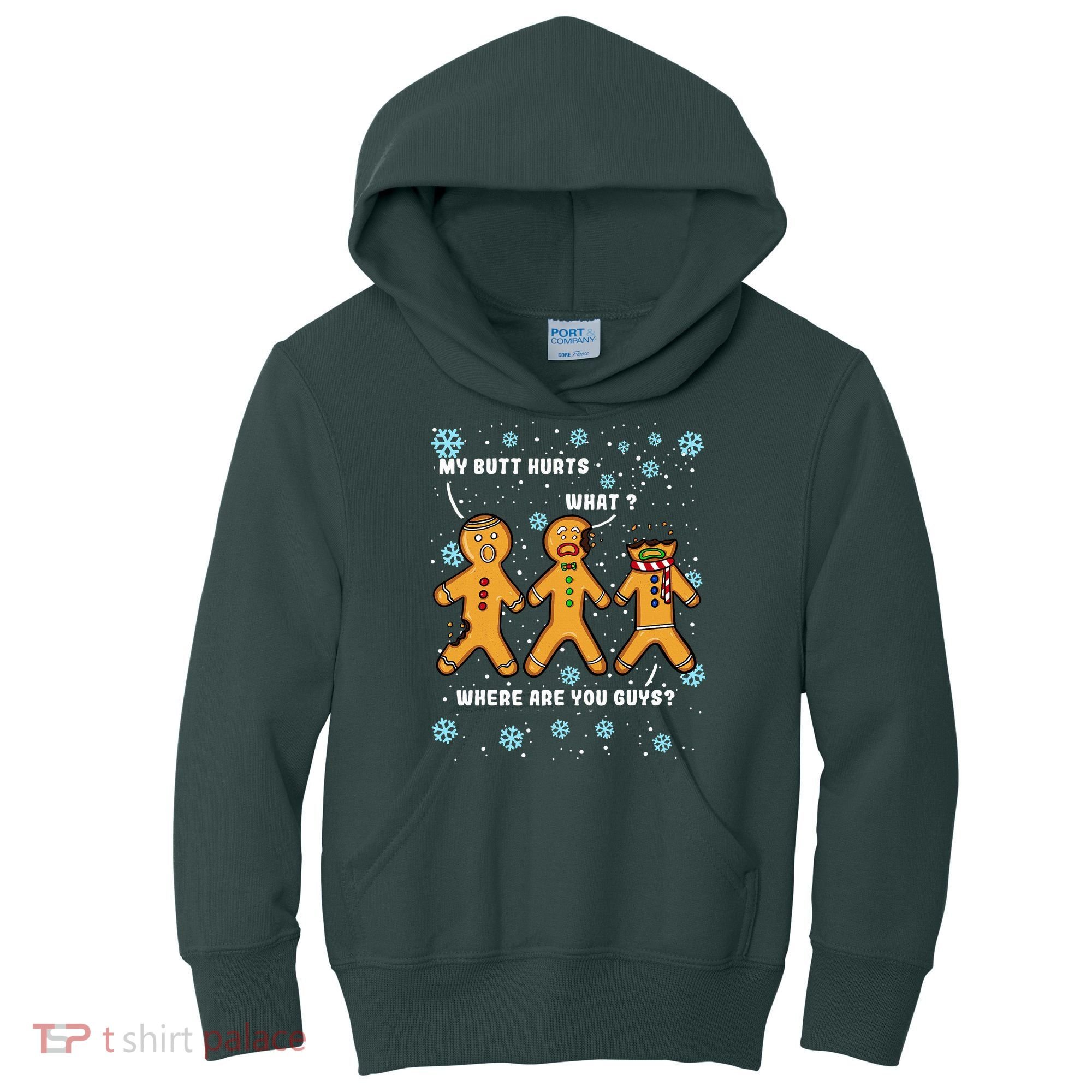 Gingerbread Man Cookie My Butt Hurts Funny Christmas Kids Hoodie