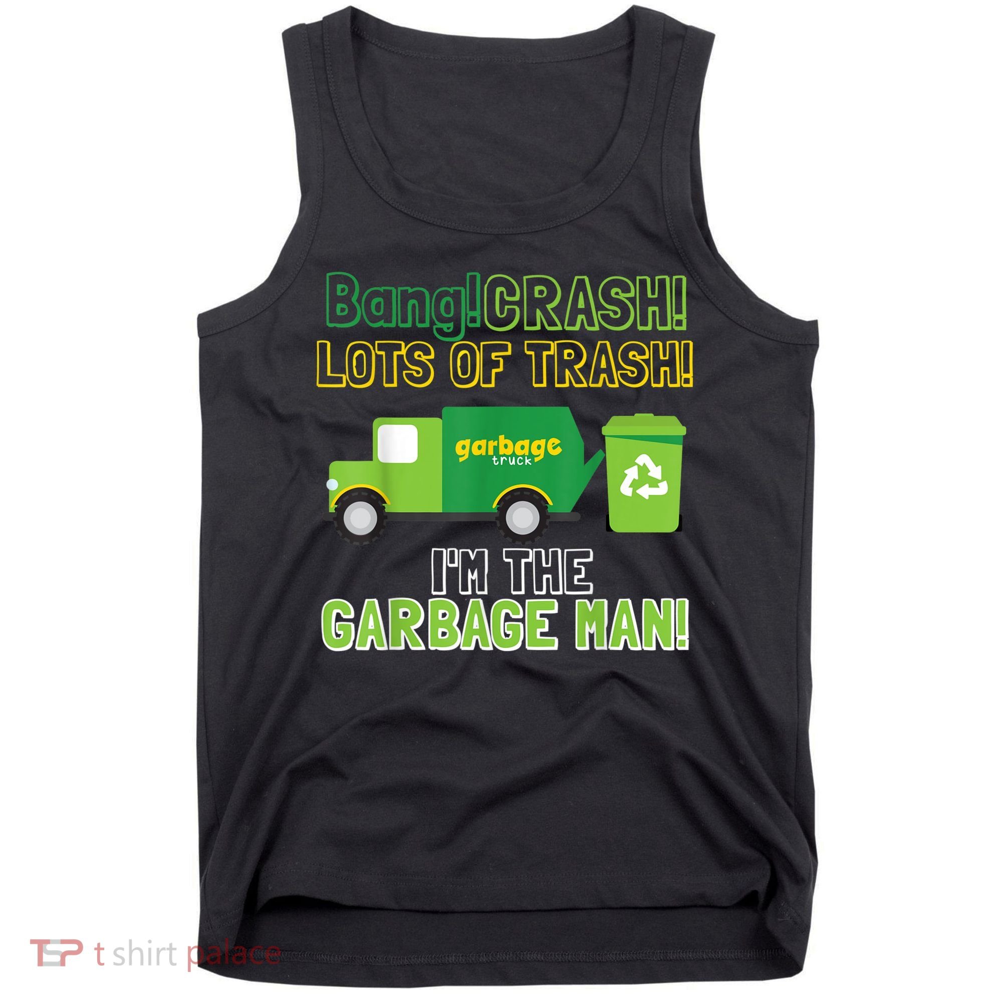 Garbage Man Costume Garbage Trucks Adults Kids & Toddlers Tank Top