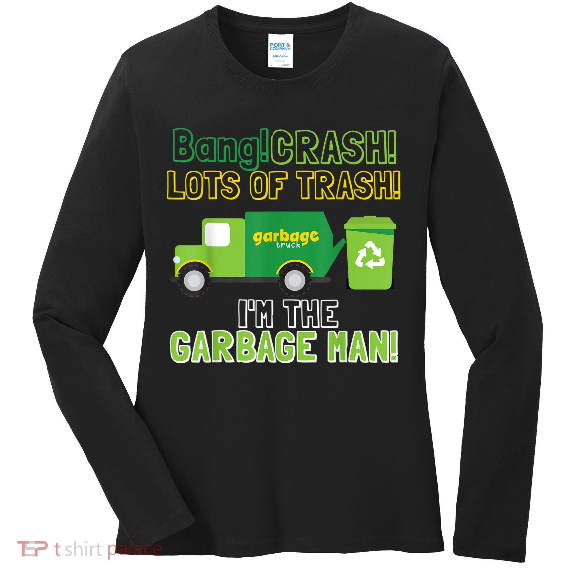 Garbage Man Costume Garbage Trucks Adults Kids & Toddlers Women's Long Sleeve Shirt
