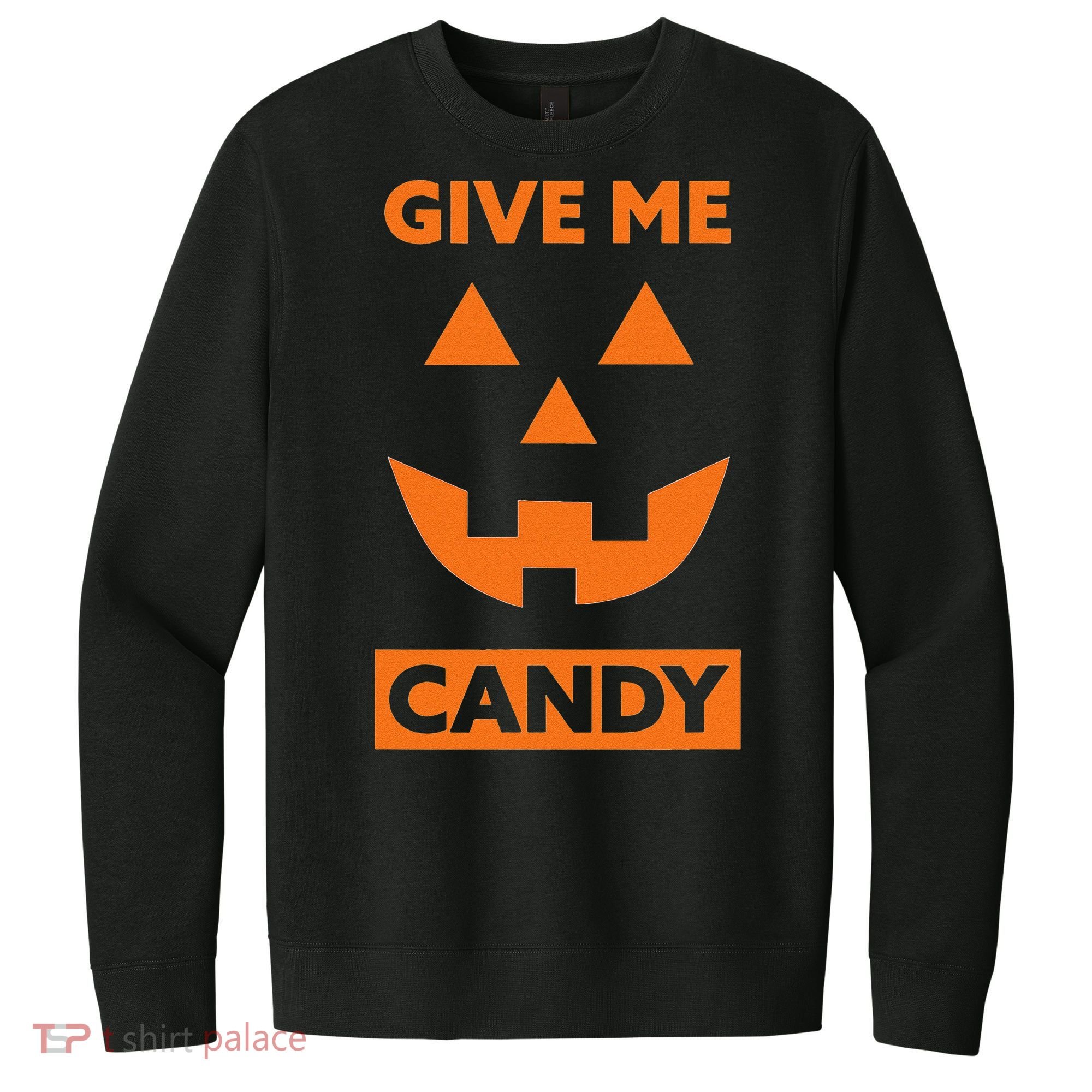 Give Me Candy Jack O Lantern Pumpkin Halloween V.I.T. Fleece Crew Sweatshirt