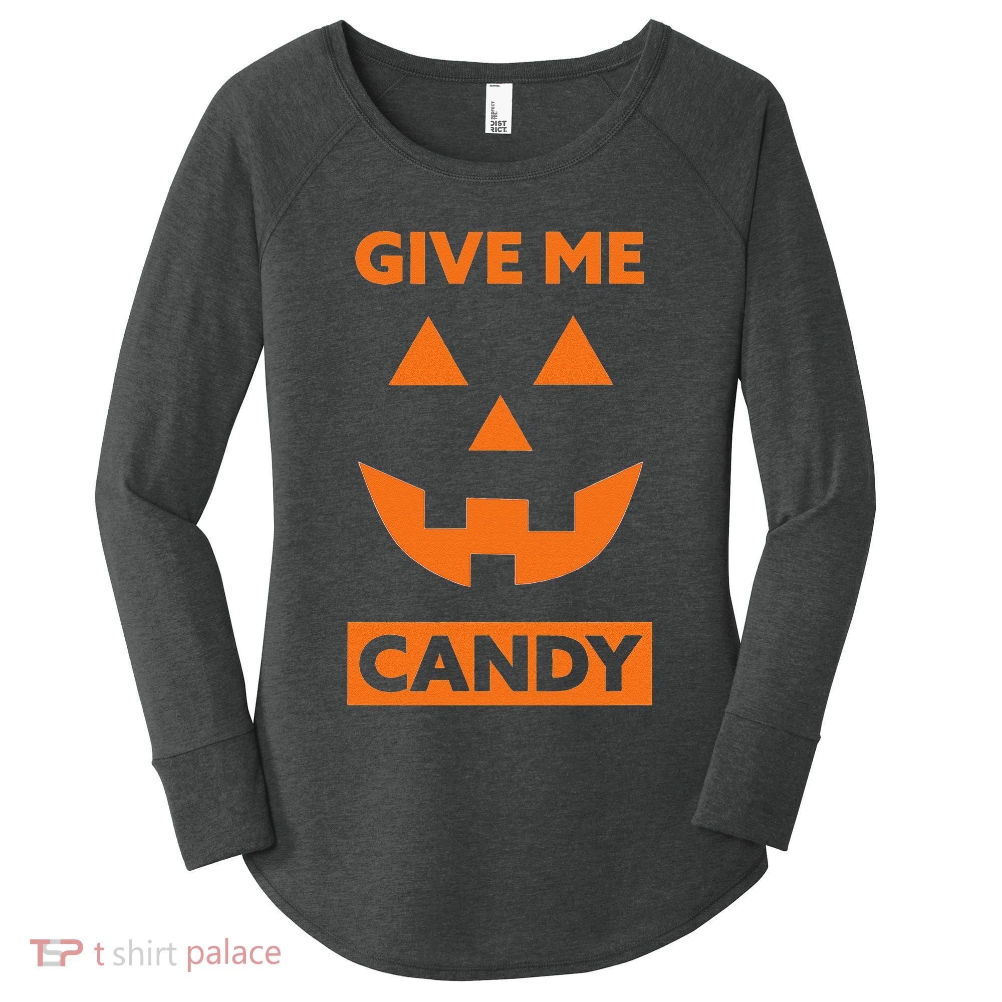 Give Me Candy Jack O Lantern Pumpkin Halloween Women's Perfect Tri Tunic Long Sleeve Shirt
