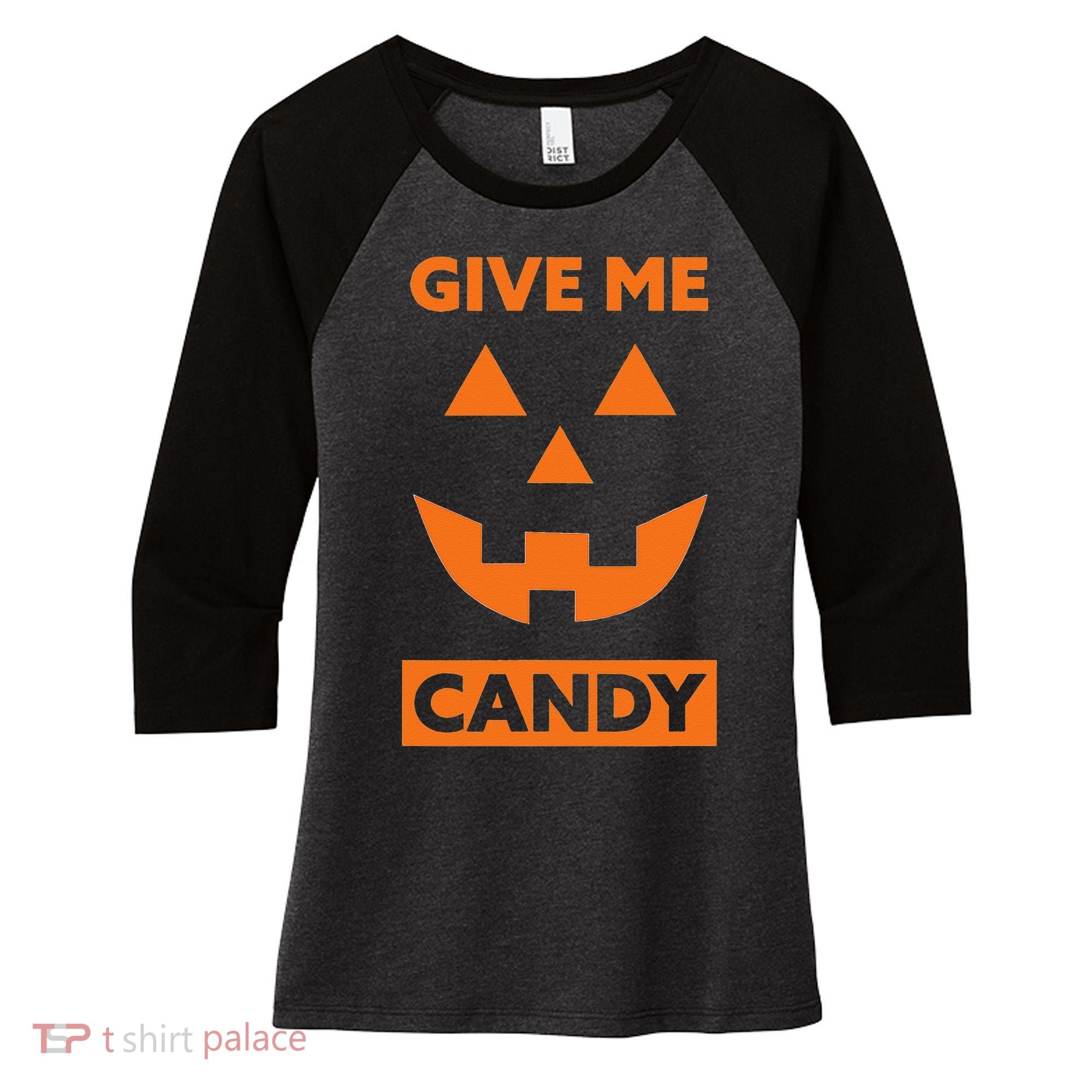 Give Me Candy Jack O Lantern Pumpkin Halloween Women's Tri-Blend 3/4-Sleeve Raglan Shirt
