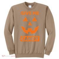 Give Me Candy Jack O Lantern Pumpkin Halloween Sweatshirt thumb 0