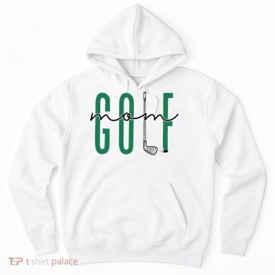 Golf Mom Crewneck Mothers Day Master Golf Women Hoodie