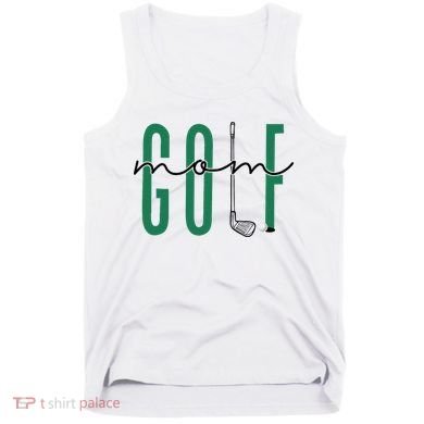 Golf Mom Crewneck Mothers Day Master Golf Women Tank Top