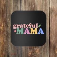 Grateful Mama Cute Mother's Day Gift Coaster thumb 0