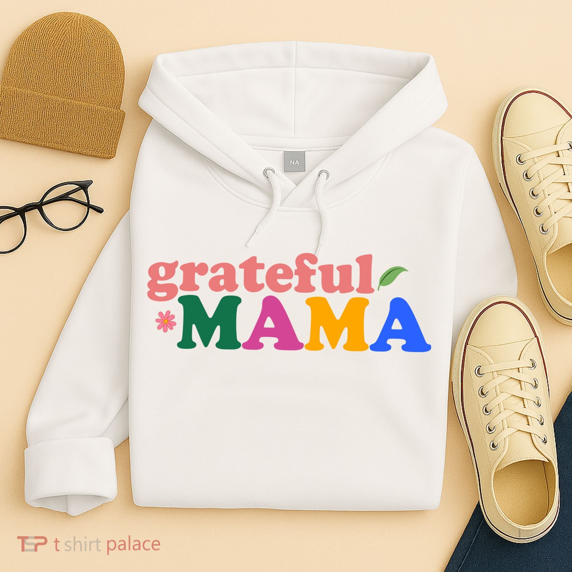 Grateful Mama Cute Mother's Day Gift Hoodie