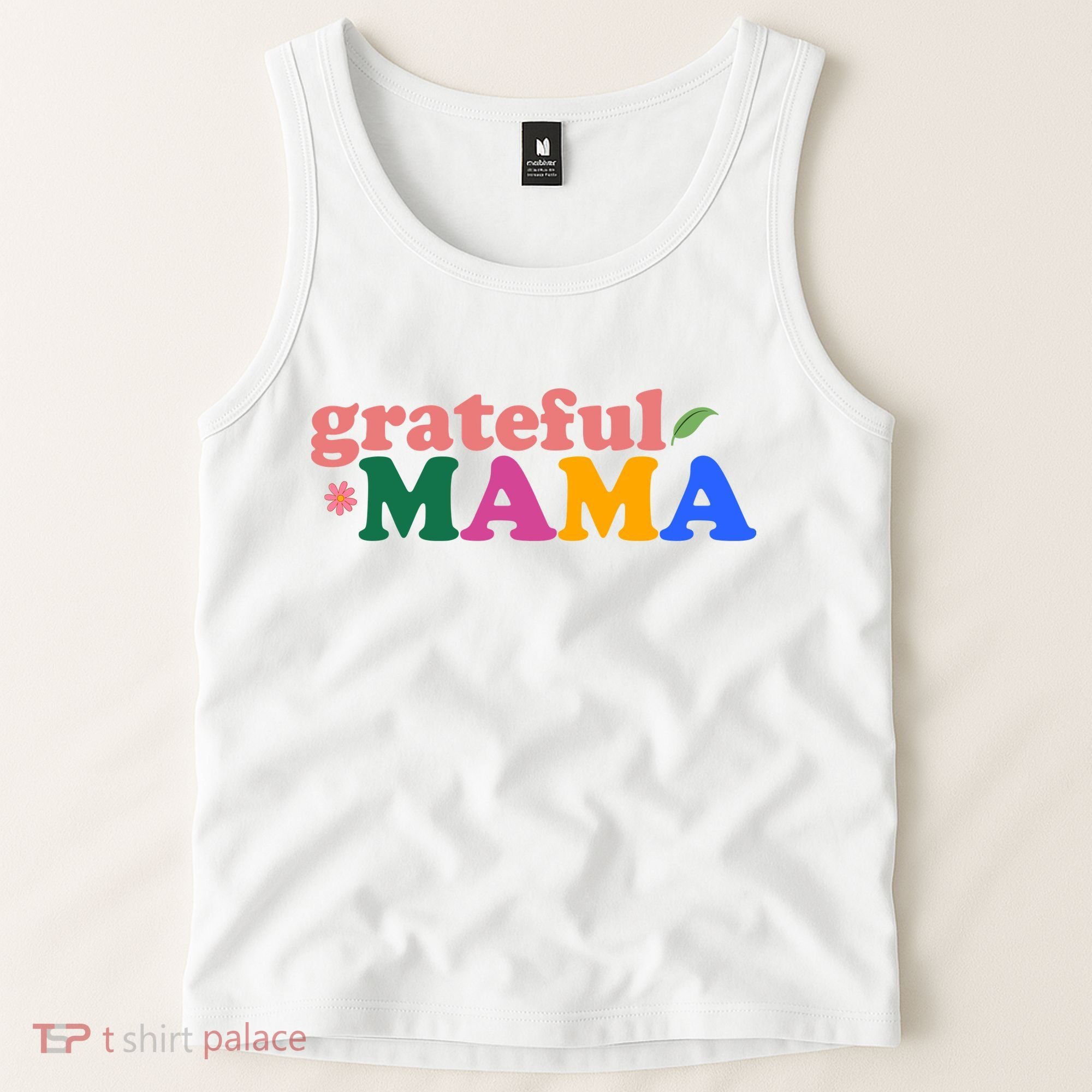 Grateful Mama Cute Mother's Day Gift Tank Top