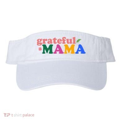Grateful Mama Cute Mother's Day Gift Visor