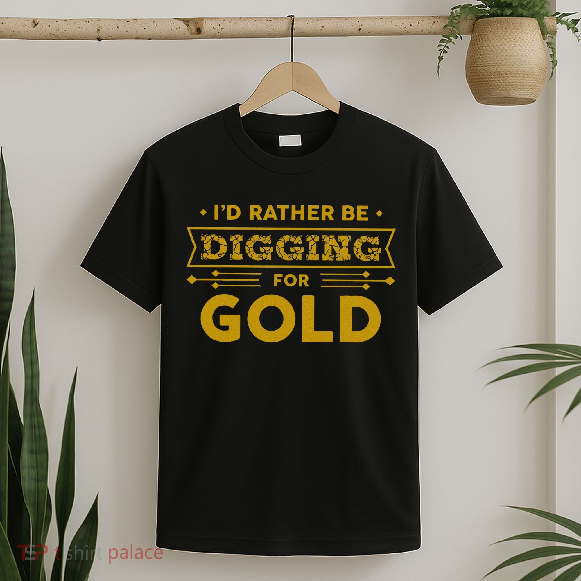 Gold Miner Digger Prospecting Treasure Hunting T-Shirt