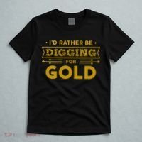 Gold Miner Digger Prospecting Treasure Hunting T-Shirt thumb 5