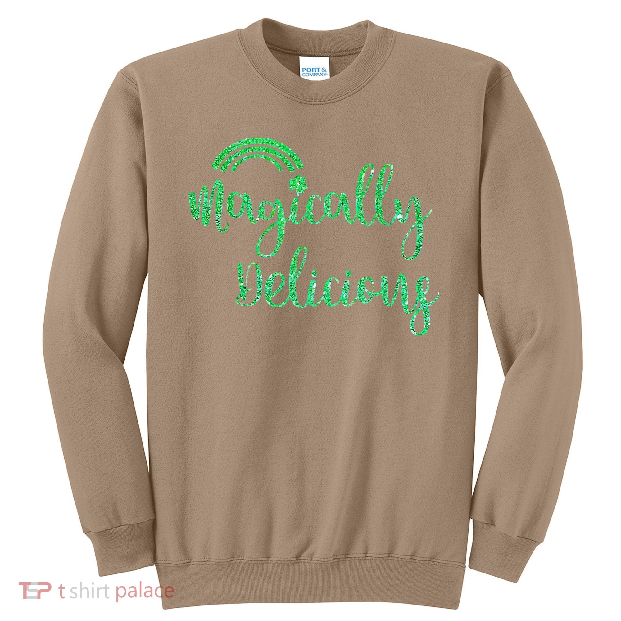 Glitter Magically Delicious Rainbow Shamrock St Patrick's Sweatshirt