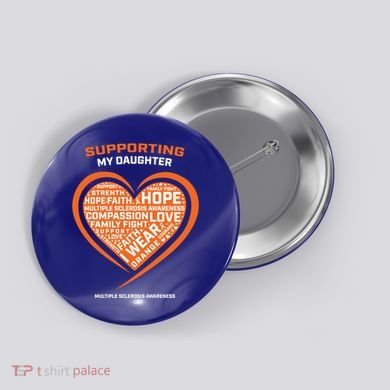 Gifts Ms Daughter Multiple Sclerosis Awareness Cool Gift Button