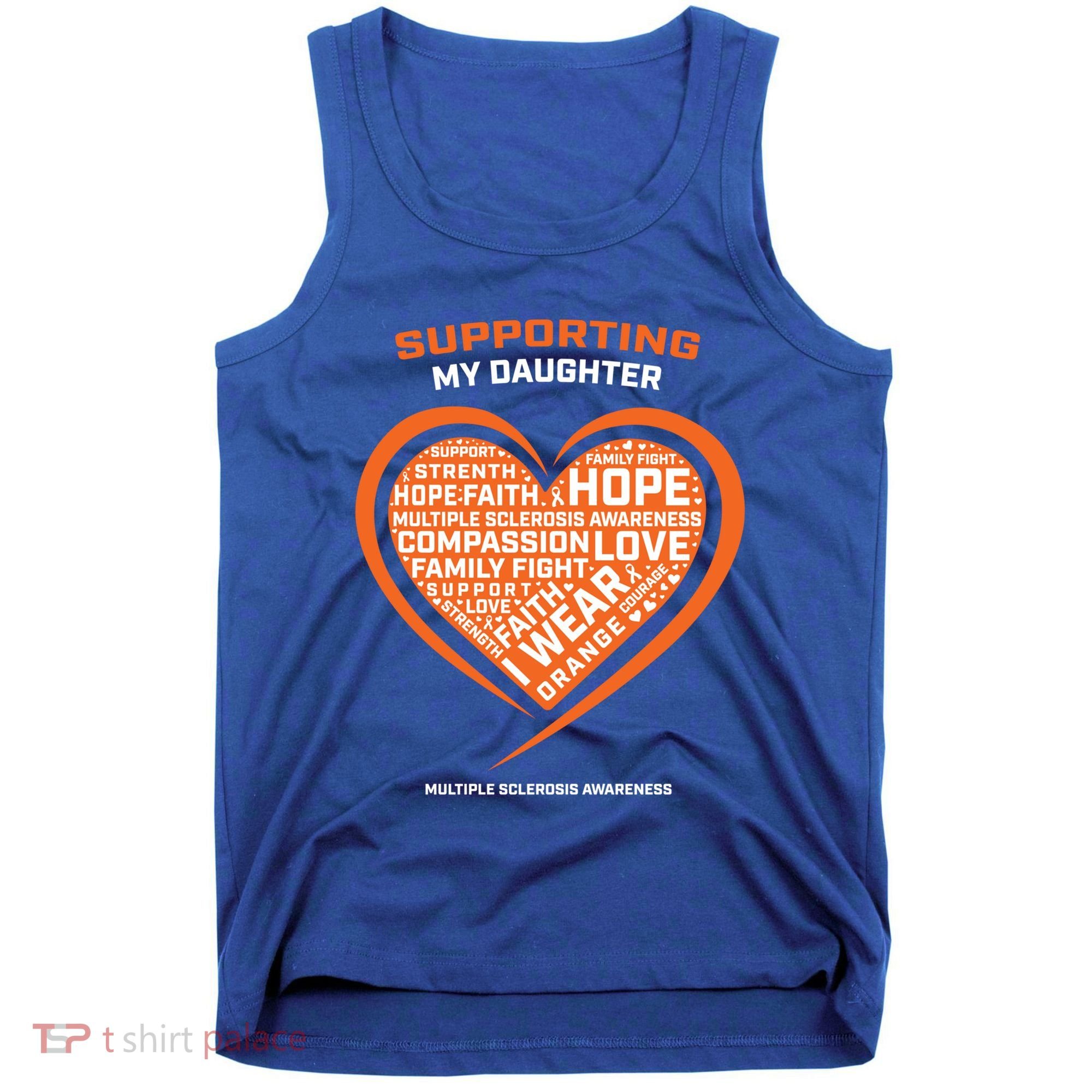 Gifts Ms Daughter Multiple Sclerosis Awareness Cool Gift Tank Top