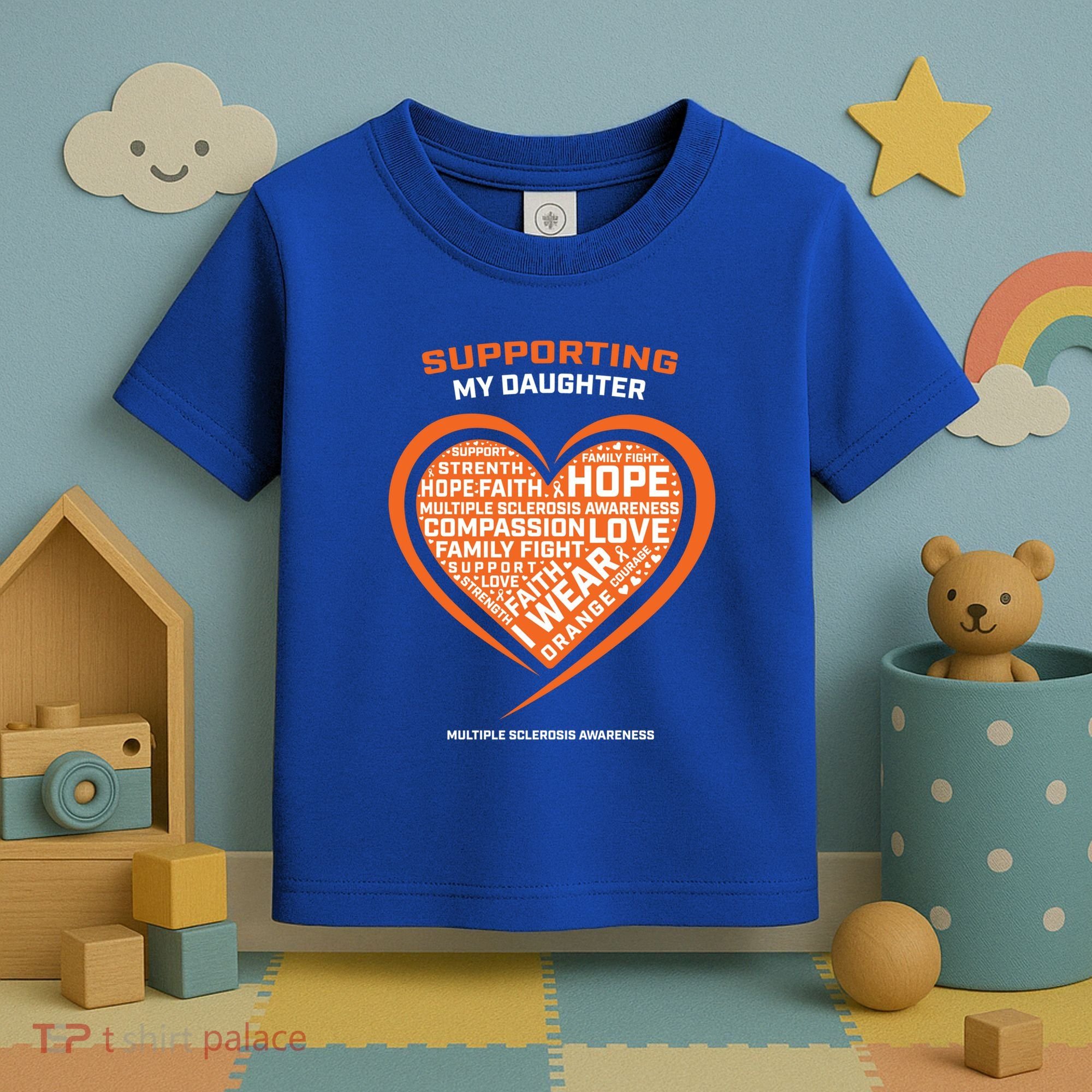 Gifts Ms Daughter Multiple Sclerosis Awareness Cool Gift Toddler T-Shirt