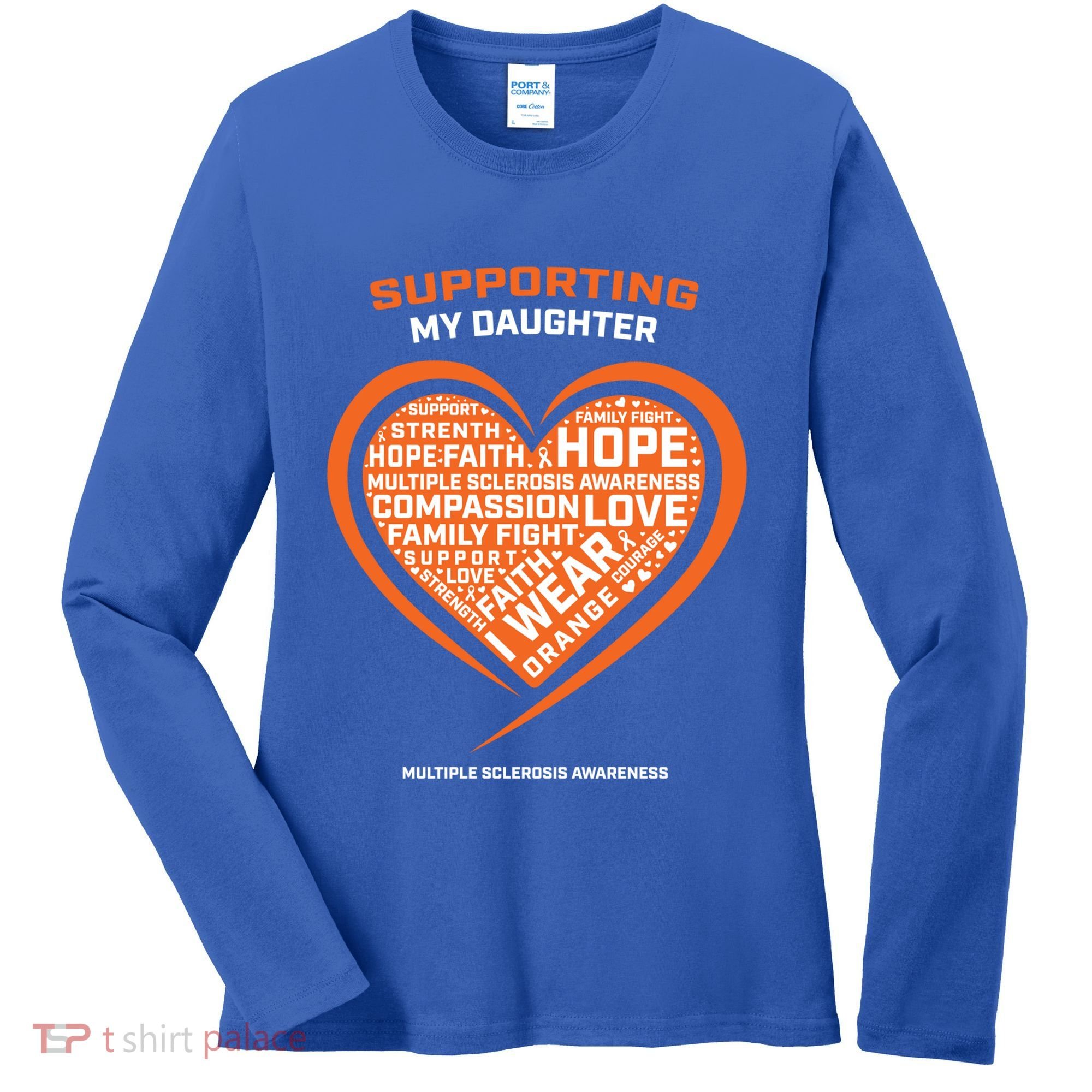 Gifts Ms Daughter Multiple Sclerosis Awareness Cool Gift Women's Long Sleeve Shirt
