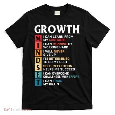 Growth Mindset Definition Motivational Quote Inspiration T-Shirt