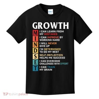 Growth Mindset Definition Motivational Quote Inspiration Kids T-Shirt