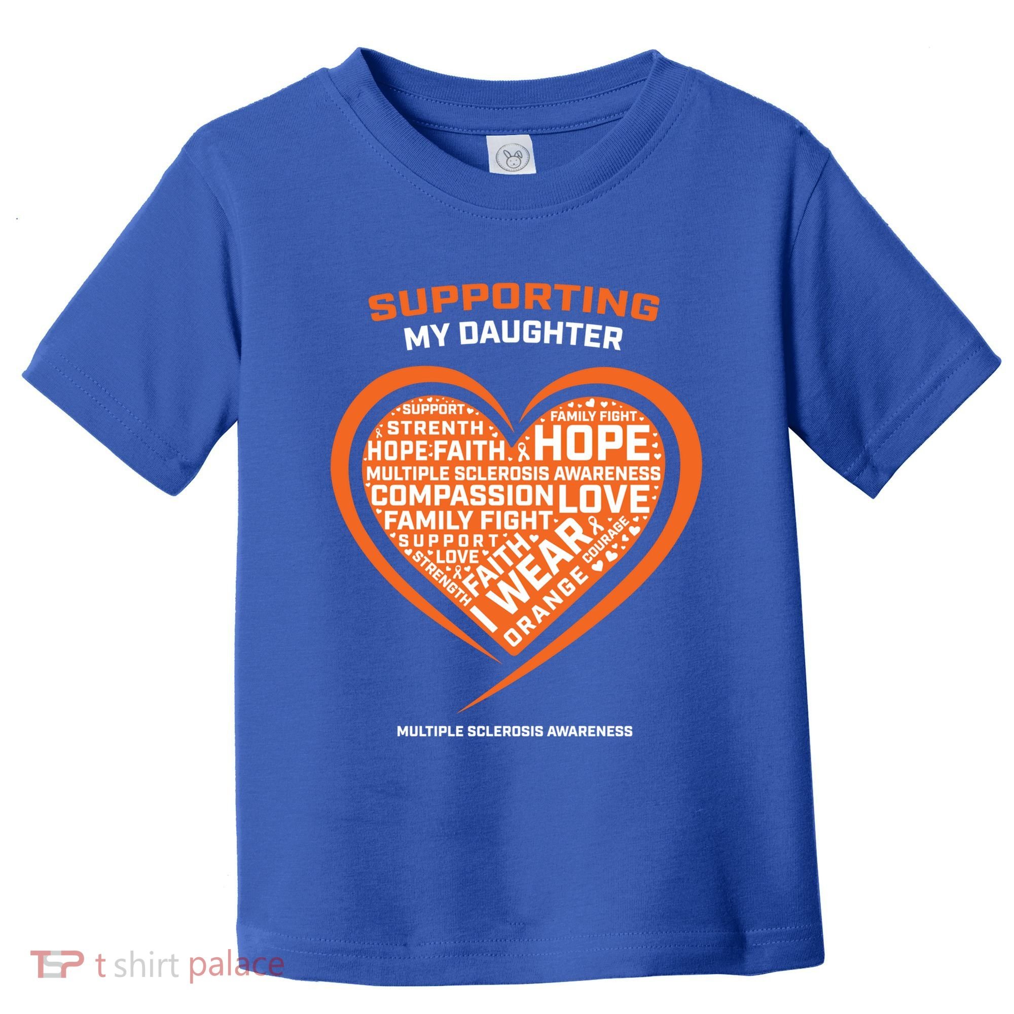 Gifts Ms Daughter Multiple Sclerosis Awareness Gift Toddler T-Shirt