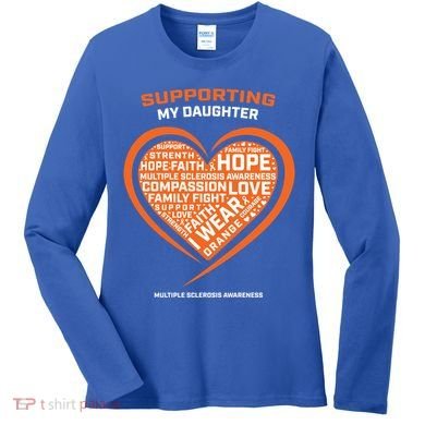 Gifts Ms Daughter Multiple Sclerosis Awareness Gift Women's Long Sleeve Shirt