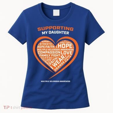 Gifts Ms Daughter Multiple Sclerosis Awareness Gift Women's T-Shirt