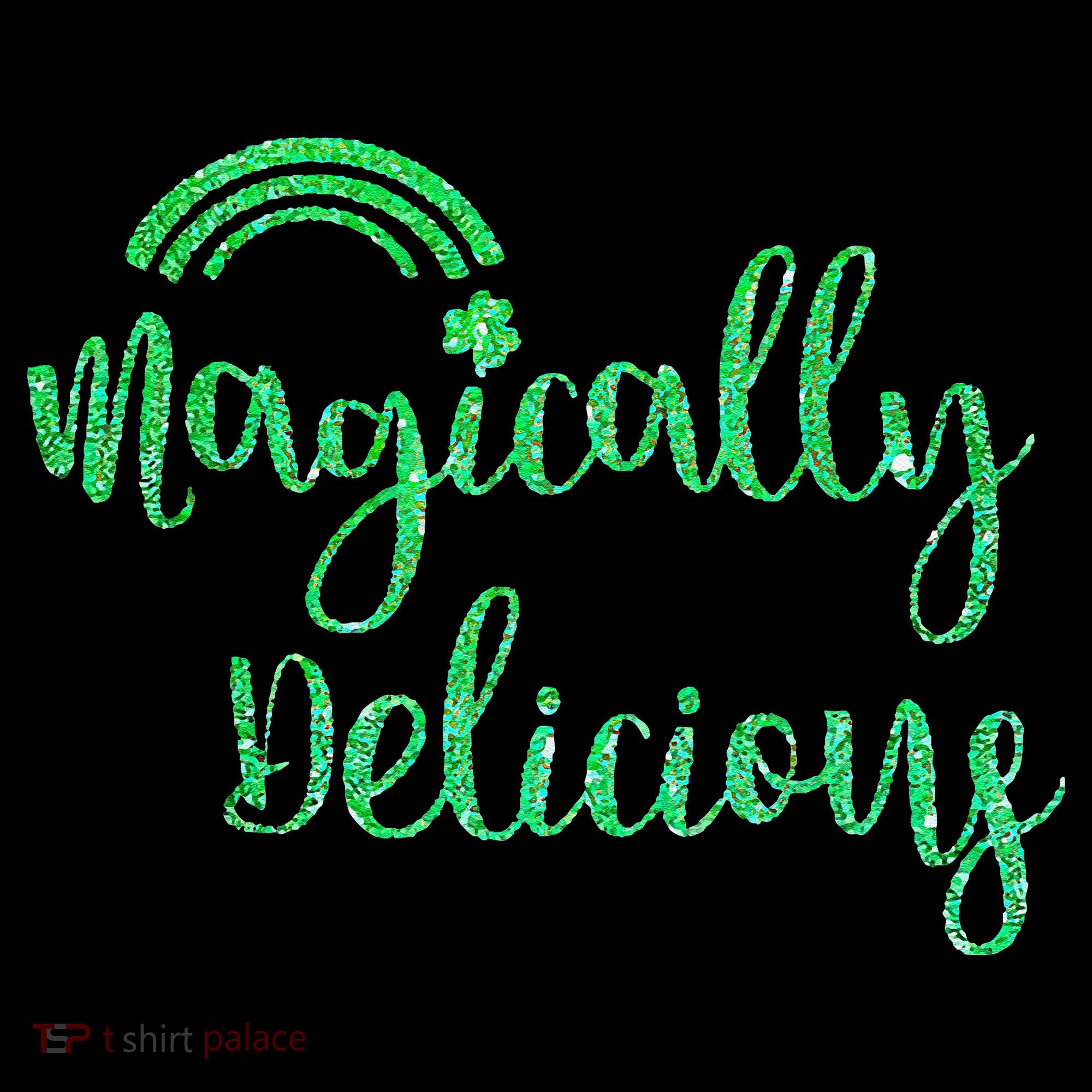 Glitter Magically Delicious Rainbow Shamrock St Patrick's Sweatshirt