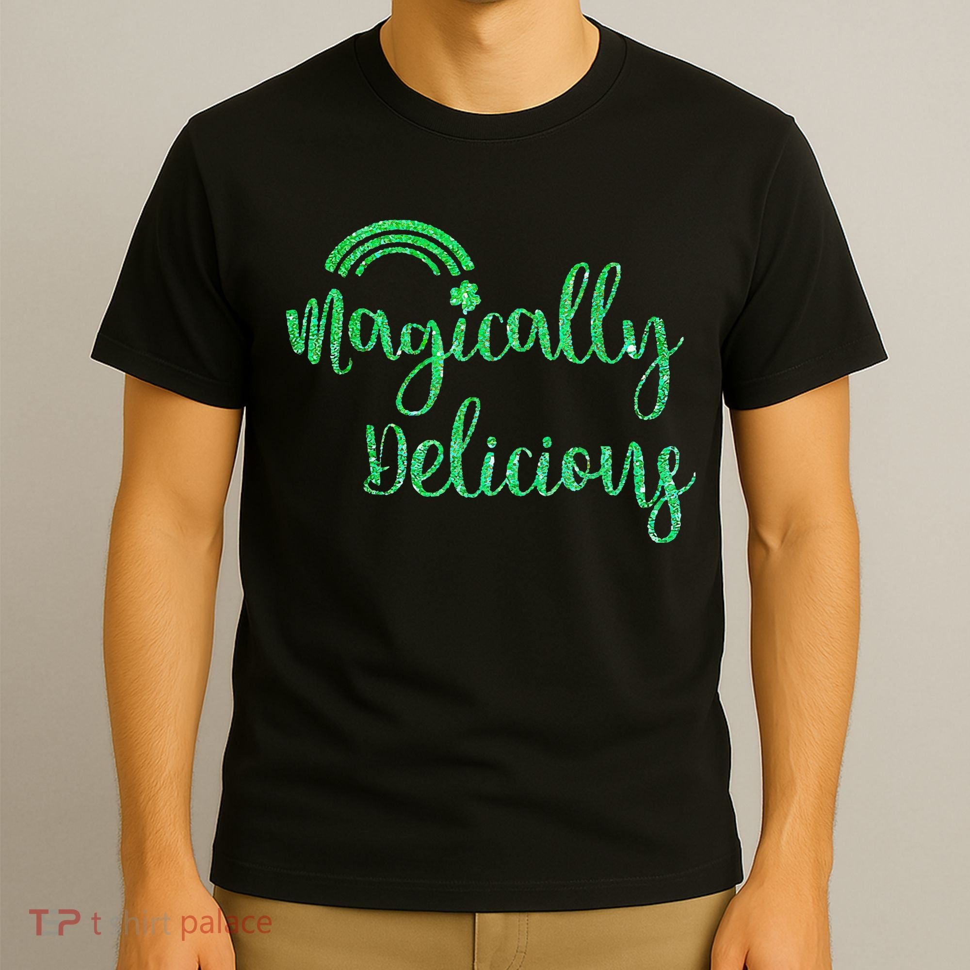 Glitter Magically Delicious Rainbow Shamrock St Patrick's T-Shirt