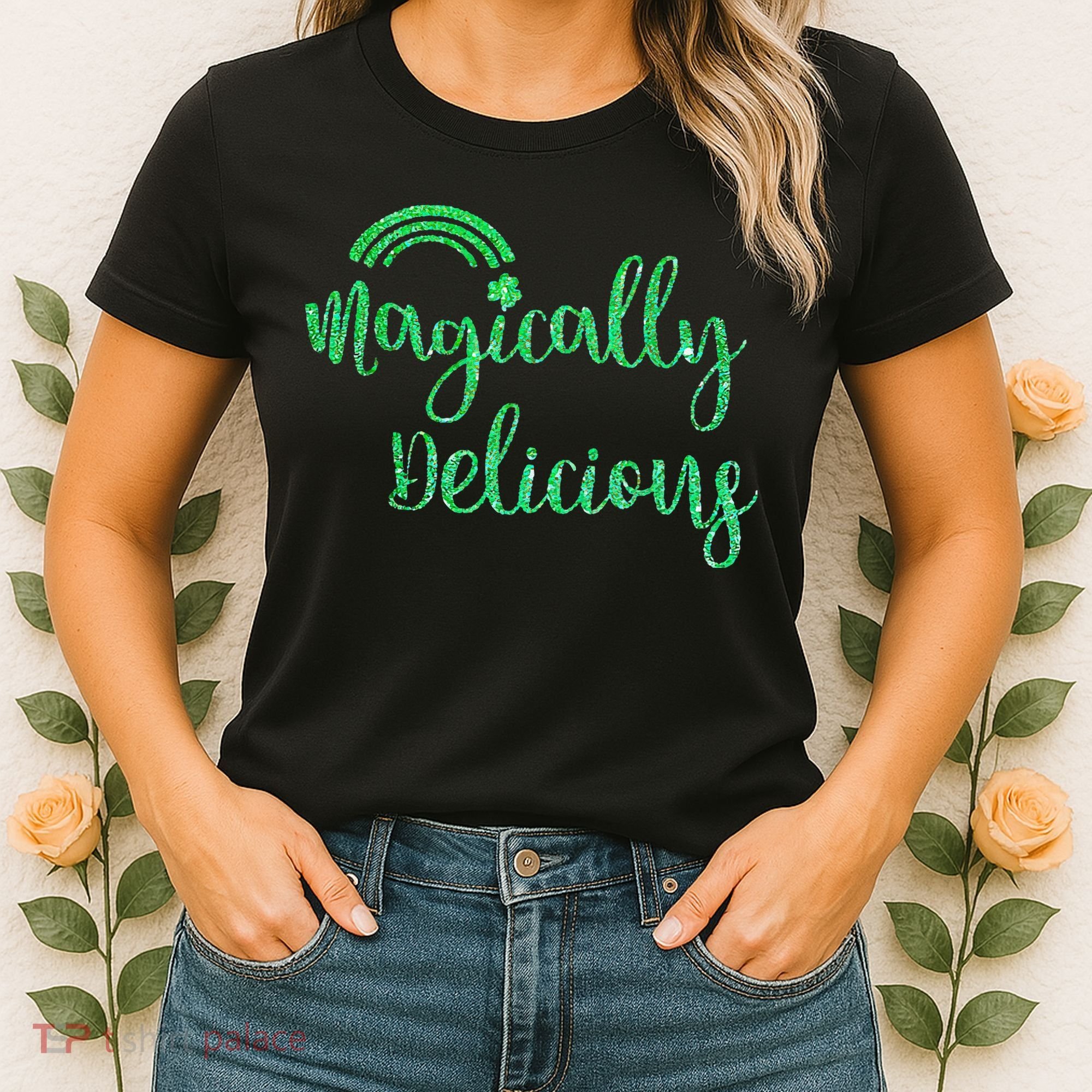 Glitter Magically Delicious Rainbow Shamrock St Patrick's Women's T-Shirt