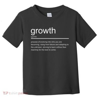 Growth Mindset Definition Quotes Entrepreneur Gifts School Toddler T-Shirt
