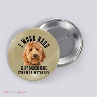 Goldendoodle Mom Doodle Dog Dad Funny Golden Doodle Button