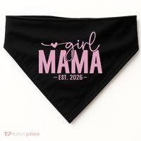 Girl Mama EST 2026 USA-Made Doggie Bandana thumb 0