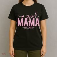 Girl Mama EST 2026 T-Shirt thumb 4