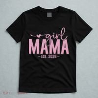 Girl Mama EST 2026 T-Shirt thumb 5