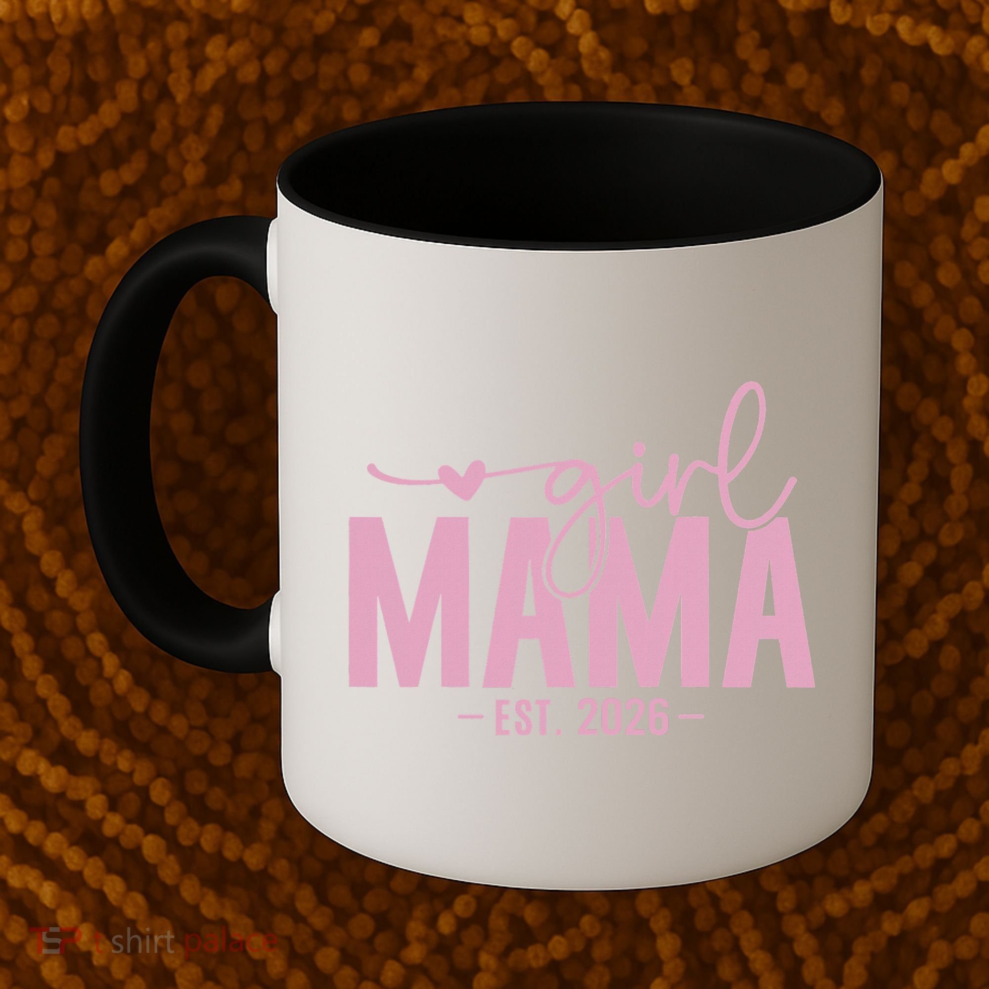 Girl Mama EST 2026 Coffee Mug