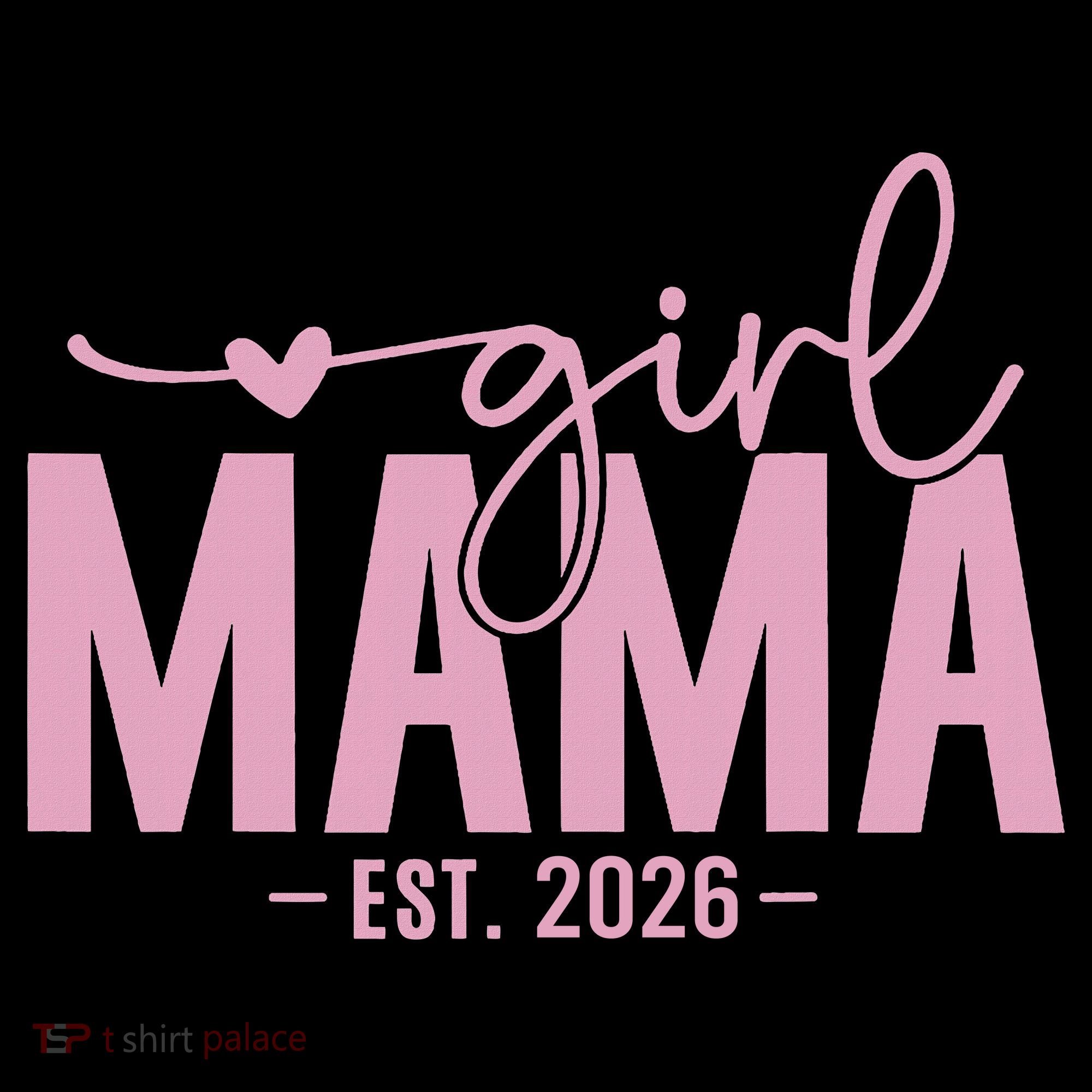 Girl Mama EST 2026 Coffee Mug