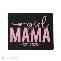 Girl Mama EST 2026 Mousepad thumb 0